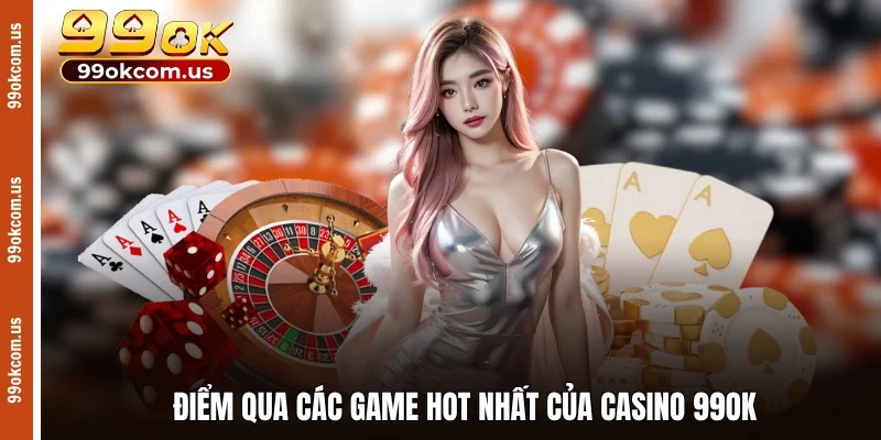 Khám Phá Thế Giới 99OK - Nơi Giải Trí Đỉnh Cao Với Những Trải Nghiệm Tuyệt Vời